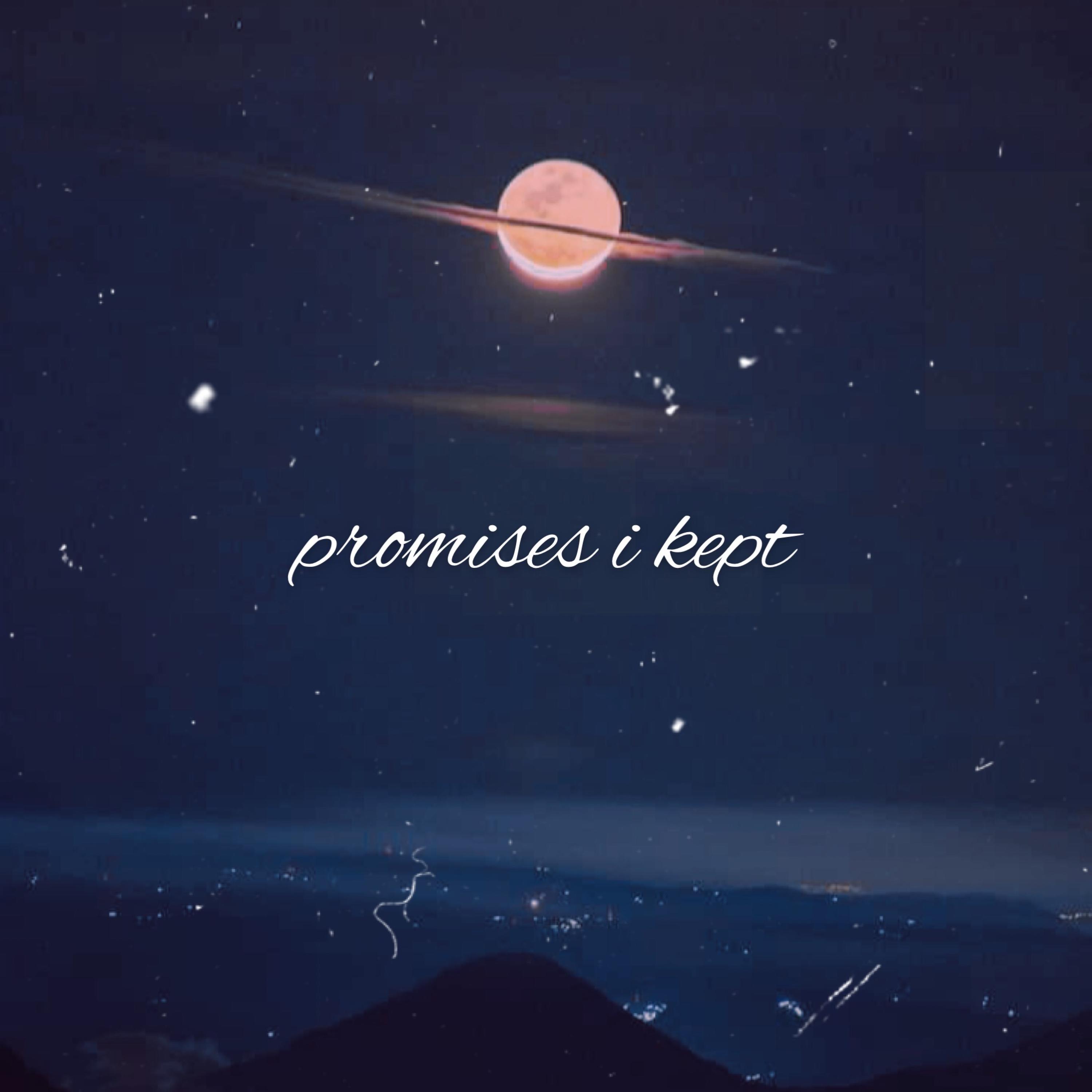 promises I kept